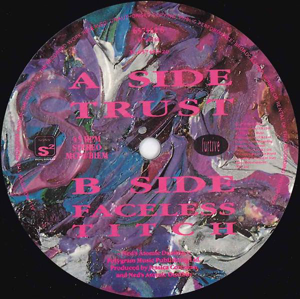 Ned's Atomic Dustbin : Trust (12")
