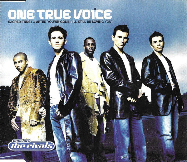 One True Voice : Sacred Trust / After You're Gone (I'll Still Be Loving You) (CD, Single)