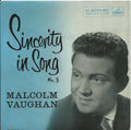 Malcolm Vaughan : Sincerity In Song (no.3) (7", EP)