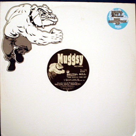 Brutal Bill : The Disco-Tek EP (12", EP)