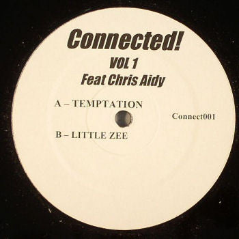 Chris Aidy : Connected! Vol 1 (12")