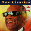 Ray Charles : Kiss Me Baby (CD, Comp)