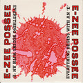 E-Zee Possee : Everything Begins With An 'E' (7", Single, Mono, Glo)