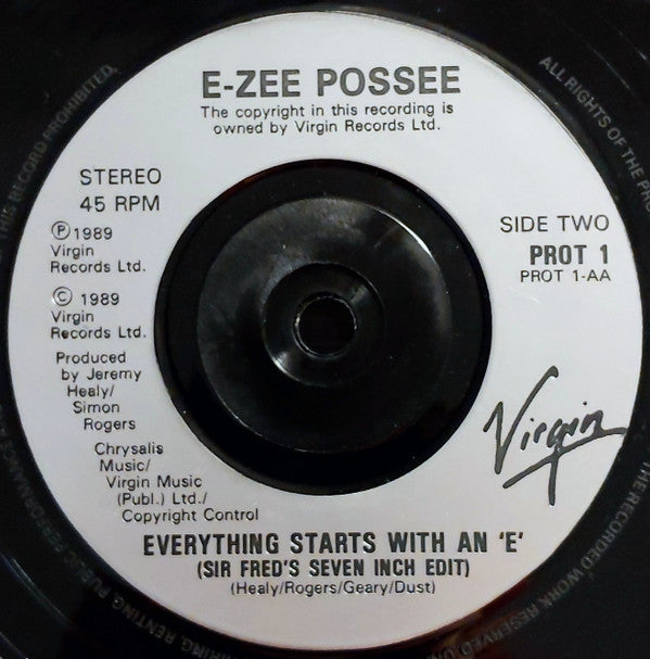 E-Zee Possee : Everything Begins With An 'E' (7", Single, Mono, Glo)