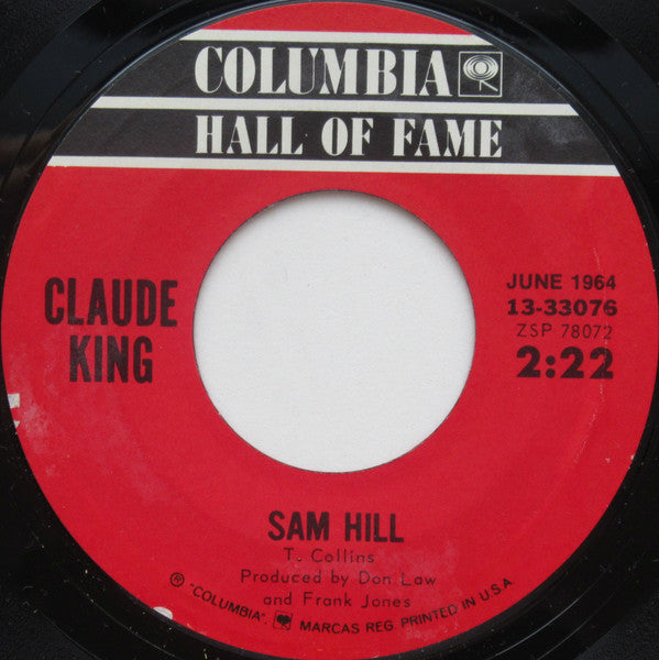 Claude King (2) : Wolverton Mountain / Sam Hill (7")