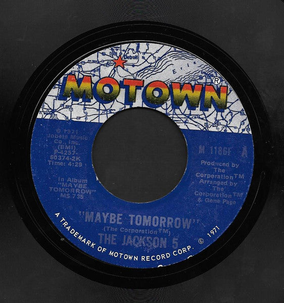 The Jackson 5 : Maybe Tomorrow / I Will Find A Way (7", Single, Styrene)
