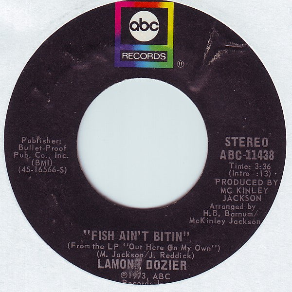 Lamont Dozier : Fish Ain't Bitin' (7", Styrene)