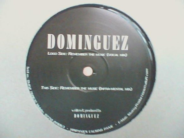 Dominguez : Remember The Music (12")
