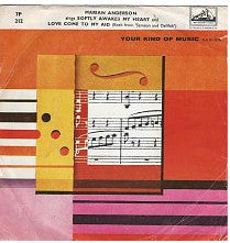 Marian Anderson : Softly Awakes My Heart / Love Come To My Aid "Samson And Delilah" (7")