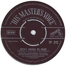 Marian Anderson : Softly Awakes My Heart / Love Come To My Aid "Samson And Delilah" (7")
