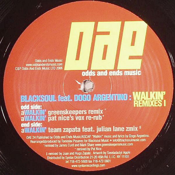 Blacksoul Feat. Dogo Argentino : Walkin' (Remixes I) (12")