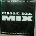 Various : Classic Soul Mix - 40 Track Non-Stop Soul Megamix (LP, Comp, Mixed)