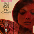 Ray Conniff And His Orchestra & Chorus : Say It With Music (A Touch Of Latin) (LP, Album, Mono)