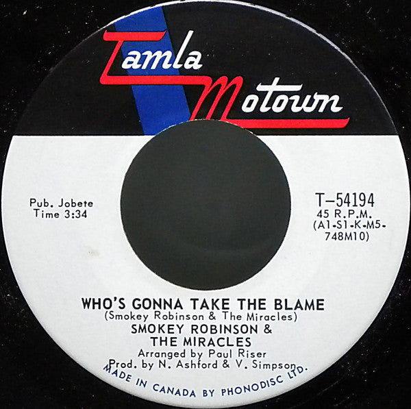 The Miracles : Who's Gonna Take The Blame (7", Single, Mono)