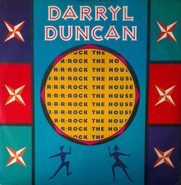 Darryl Duncan : Rock The House (12")
