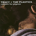 Tracy + The Plastics : Culture For Pigeon (CD, Album + DVD)