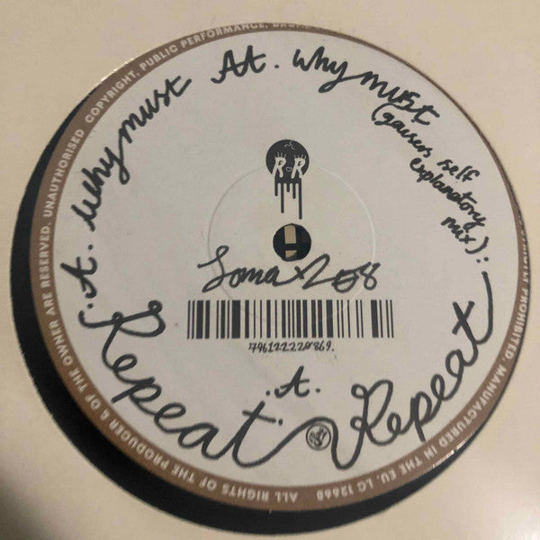 Repeat Repeat : Why Must (12")