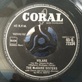 McGuire Sisters : Do You Love Me Like You Kiss Me (Scapricciatiello) / Volare (Nel Blu, Dipinto Di Blu) (7")
