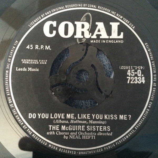 McGuire Sisters : Do You Love Me Like You Kiss Me (Scapricciatiello) / Volare (Nel Blu, Dipinto Di Blu) (7")