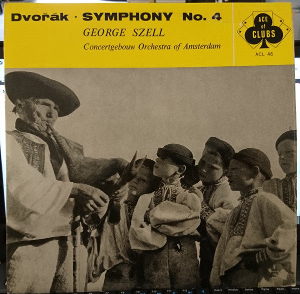 Antonín Dvořák, Concertgebouworkest, George Szell : Symphony No. 4 In G Major, Op. 88 (LP, Mono, RE)