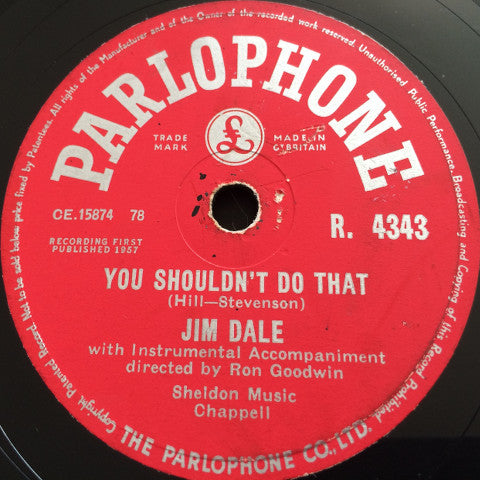 Jim Dale : Be My Girl / You Shouldn't Do That (Shellac, 10")