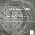 H2O Featuring Billie : Nobody's Business (Original / Sharp / Deep Zone Mixes) (12")