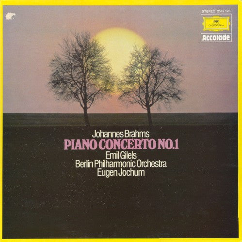 Johannes Brahms Brahms Emil Gilels · Berliner Philharmoniker · Eugen Jochum : Piano Concerto No.1 (LP, RE)