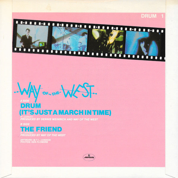 Way Of The West : Drum (7", Single)
