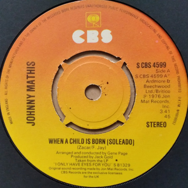 Johnny Mathis : When A Child Is Born (Soleado) (7", Single, Kno)