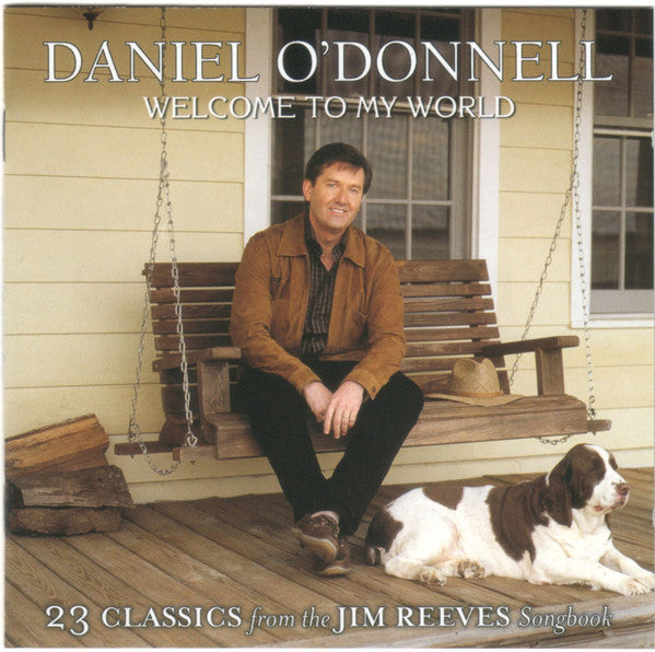 Daniel O'Donnell : Welcome To My World (23 Classics From The Jim Reeves Songbook) (CD)