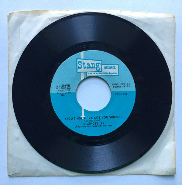 The Rimshots : We've Got You Singing (7", Single)