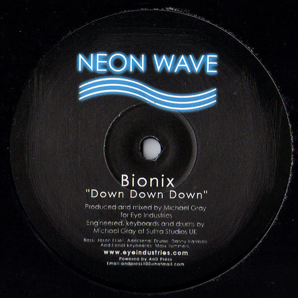 Bionix (2) : Down Down Down (12")