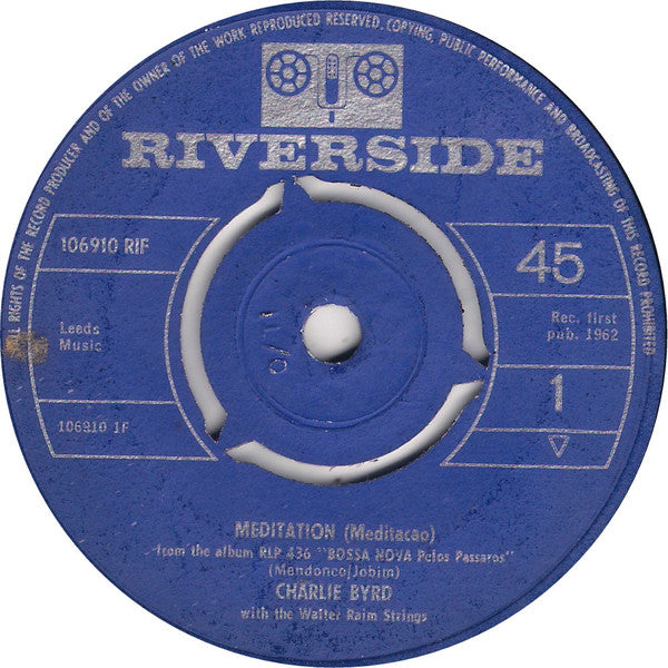 Charlie Byrd With The Walter Raim Strings : Meditation = Meditacao / O Barquinho = Little Boat (7", Single, Mono, 3-P)