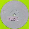 Unknown Artist : Give It To Me (12", S/Sided, W/Lbl, Lim)