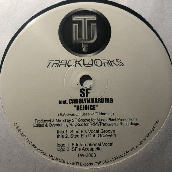 SF Groove : Rejoice (12")