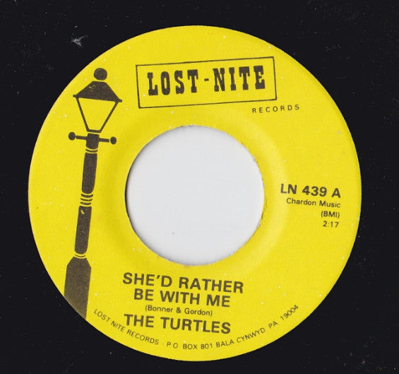 The Turtles : She'd Rather Be With Me (7", Single)