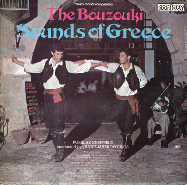 Popular Ensemble Conducted By Γιάννης Μαρκόπουλος : The Bouzouki - Sounds Of Greece (LP)