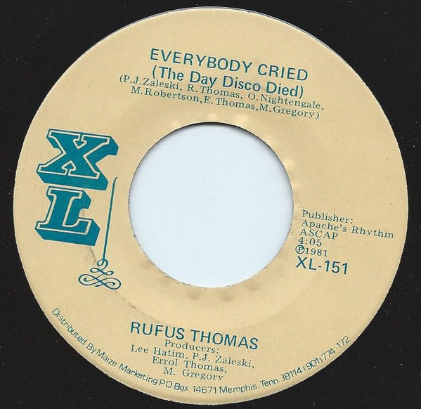 Rufus Thomas : Everybody Cried (The Day Disco Died) / I'd Love To Love You Again (7", Single)