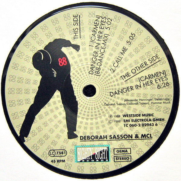 Deborah Sasson & MCL (Micro Chip League) : (Carmen) Danger In Her Eyes (12", Maxi)