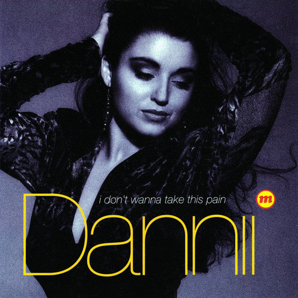 Dannii Minogue : I Don't Wanna Take This Pain (7", Single, Sil)