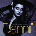 Dannii Minogue : I Don't Wanna Take This Pain (7", Single, Sil)