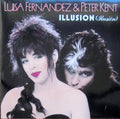 Luisa Fernandez & Peter Kent : Illusion = Ilusión (12", Maxi)