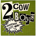 Two Cowboys : Everybody Gonfi Gon (12", Maxi)