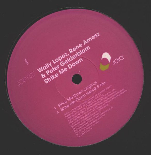 Wally Lopez, René Amesz & Peter Gelderblom : Strike Me Down (12", Maxi)
