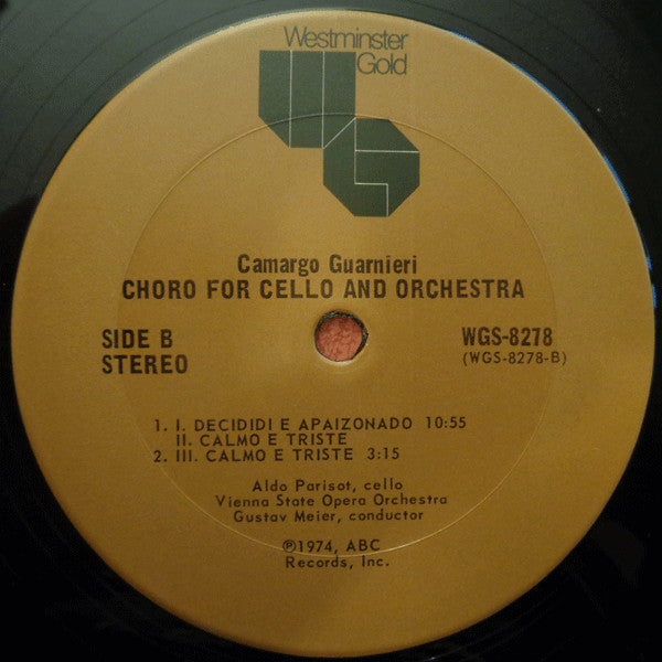 Heitor Villa-Lobos / Mozart Camargo Guarnieri - Aldo Parisot, Orchester Der Wiener Staatsoper, Gustav Meier : Concerto No. 2 For Cello And Orchestra / Choro For Cello And Orchestra (LP, RE, Ter)