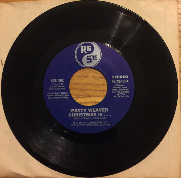 Patty Weaver : Christmas Is... (7", Single)