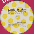 Gloria Estefan : Don't Let This Moment End (12", Promo)