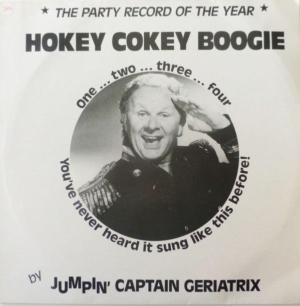 Jumpin Captain Geriatrix : Hokey Cokey Boogie (12", Maxi)