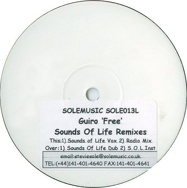 Guiro : Free (Sounds Of Life Remixes) (12", W/Lbl)
