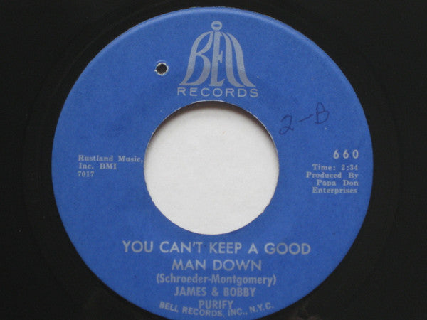 James & Bobby Purify : Wish You Didn't Have To Go (7", Single)